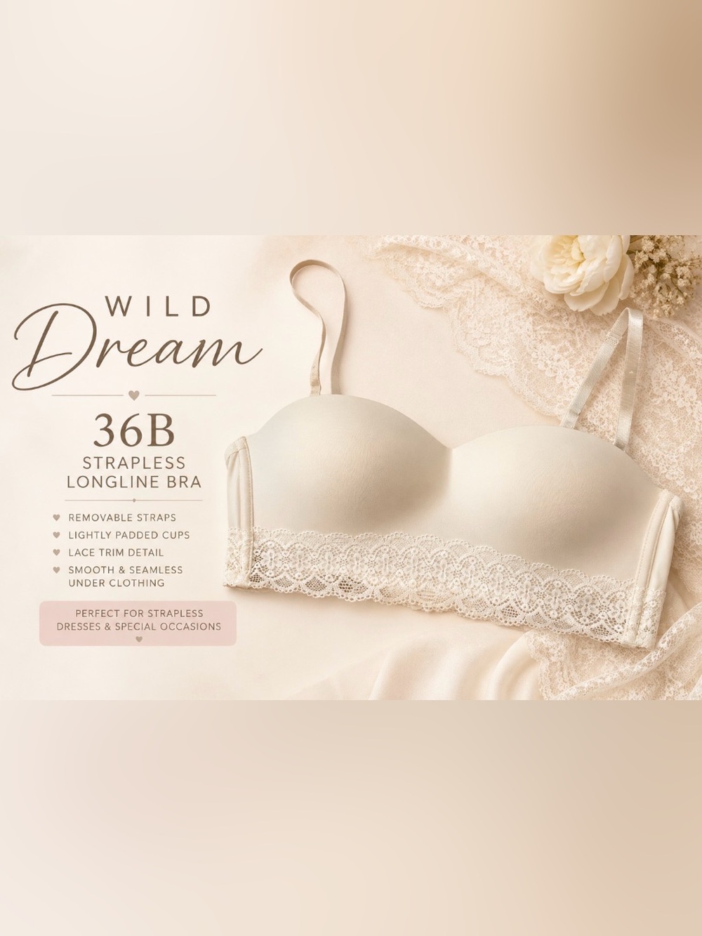 Wild Dream 36B Ivory Strapless Longline Bra Lace Trim Convertible Padded Bandeau